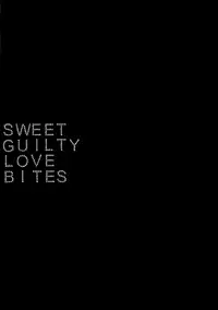 [Amano Shuninta] Sweet Guilty Love Bites (English)