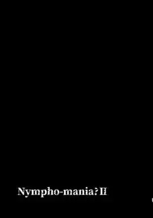 Ninfo-mania?II