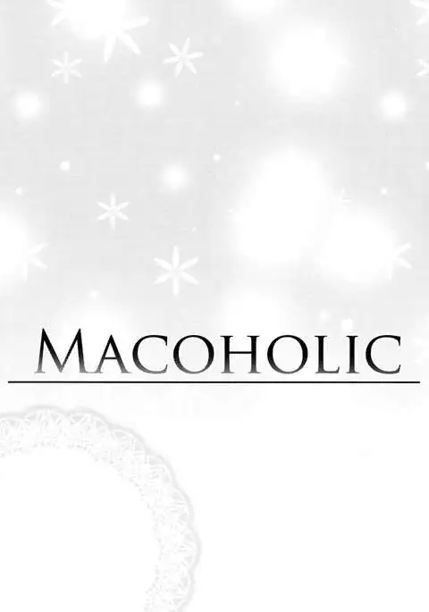 MACOHOLIC