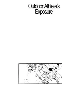 [Tsukasa Matsuzaki] Chapter 7 / Chapter 8 - Outdoor Athlete's Exposure / Cute Voyeur Company [ENG]