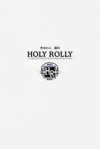 (C84) [70 Nenshiki Yuukyuu Kikan (Endou Okito)] HOLY ROLLY