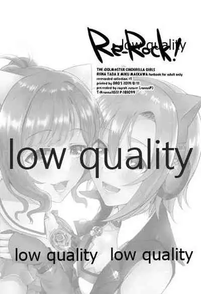(C96) [Rayroh (Suzuse)] Re-Rock! (The iDOLM@STER Cinderella Girls)