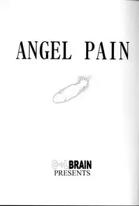 (C57) [Cool Brain (Kitani Sai)] Angel Pain (Seihou Tenshi Angel Links)