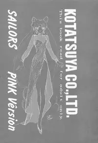 (C45) [Kotatsuya (Tatsuneko)] SAILORS -PINK VERSION- (Bishoujo Senshi Sailor Moon)