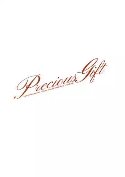 Precious Gift