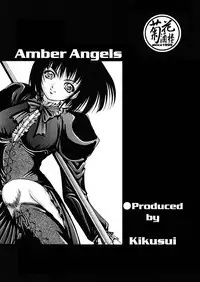 [Kikka-Shurou (Kikusui)] Amber Angels [Digital]