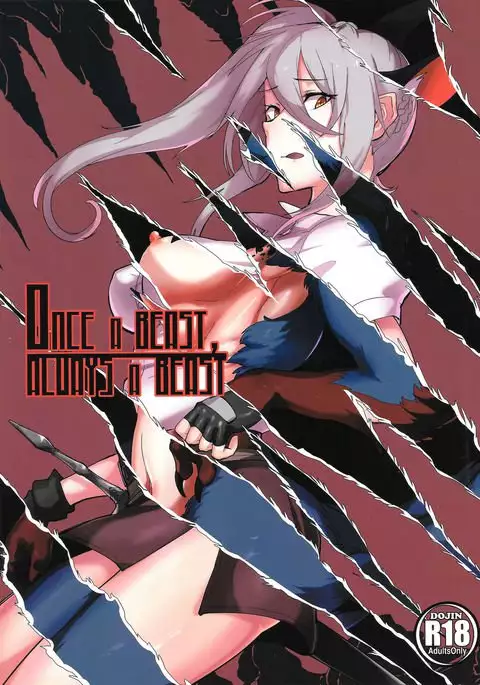 Once A Beast, Always A Beast