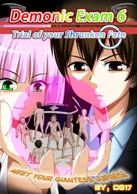 [CG17] Demonic exam 6 Trial of your Shrunken Fate