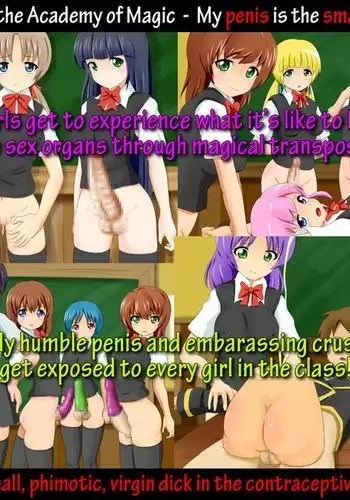 Sex Education at The Academy of Magic! – My Penis is the Smallest in the Class!