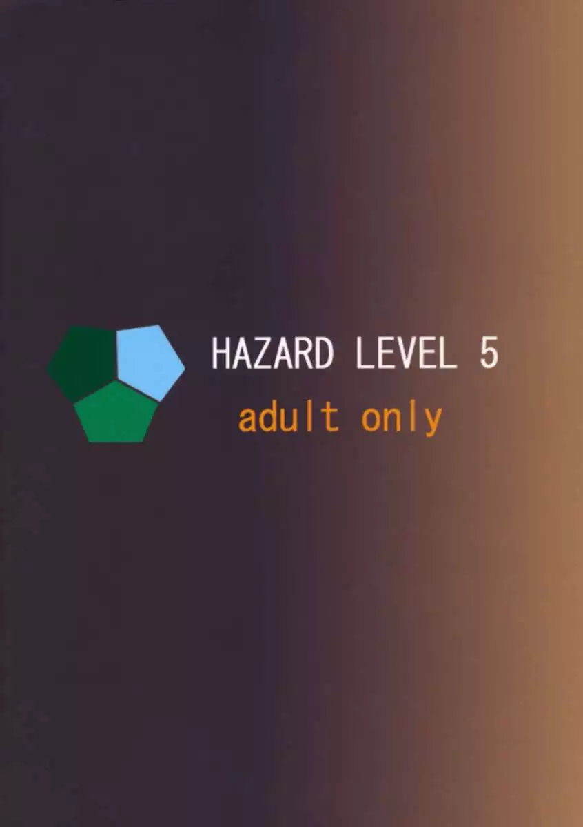 HAZARD LEVEL 5