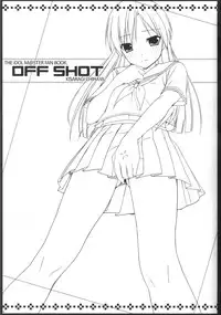 (C79) [DOUWA-KENSETSU (Nomura Teruya)] OFFSHOT (THE iDOLM@STER)