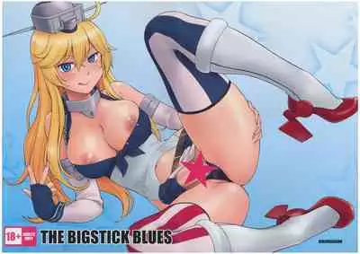 The Bigstick Blues