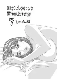 [D-LOVERS (Nishimaki Tohru)] DELICATE FANTASY 7 (part.2) [Digital]