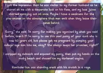 Irresponsibly impregnate an aunt who wants a child.