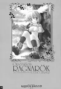 [HYPER BRAND (Ishihara Masumi)] Operation RAGNAROK CUTIE CHASER (Ragnarok Online)
