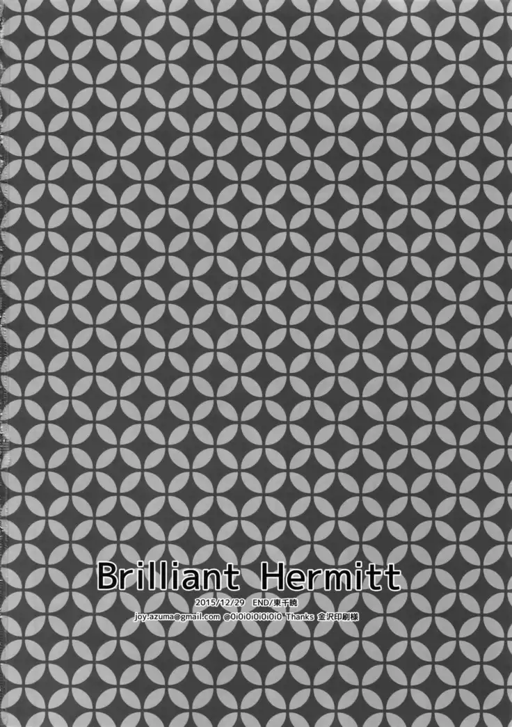 Brilliant Hermit