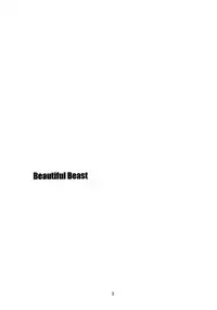 [Berry & Precious] Beautiful Beast (Gundam SEED DESTINY)