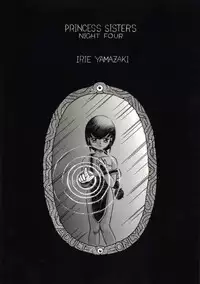 (SC19) [RAT TAIL (Irie Yamazaki)] PRINCESS SISTERS NIGHT FOUR