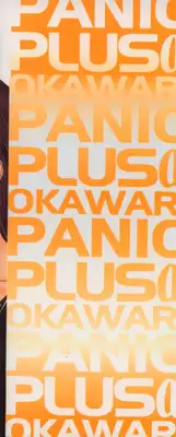 [OKAWARI] Panic Plus Alpha (α)