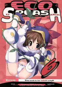 (C68) [Uropyon (Urotan)] Eco Splash 6 (Ecoko) [English]
