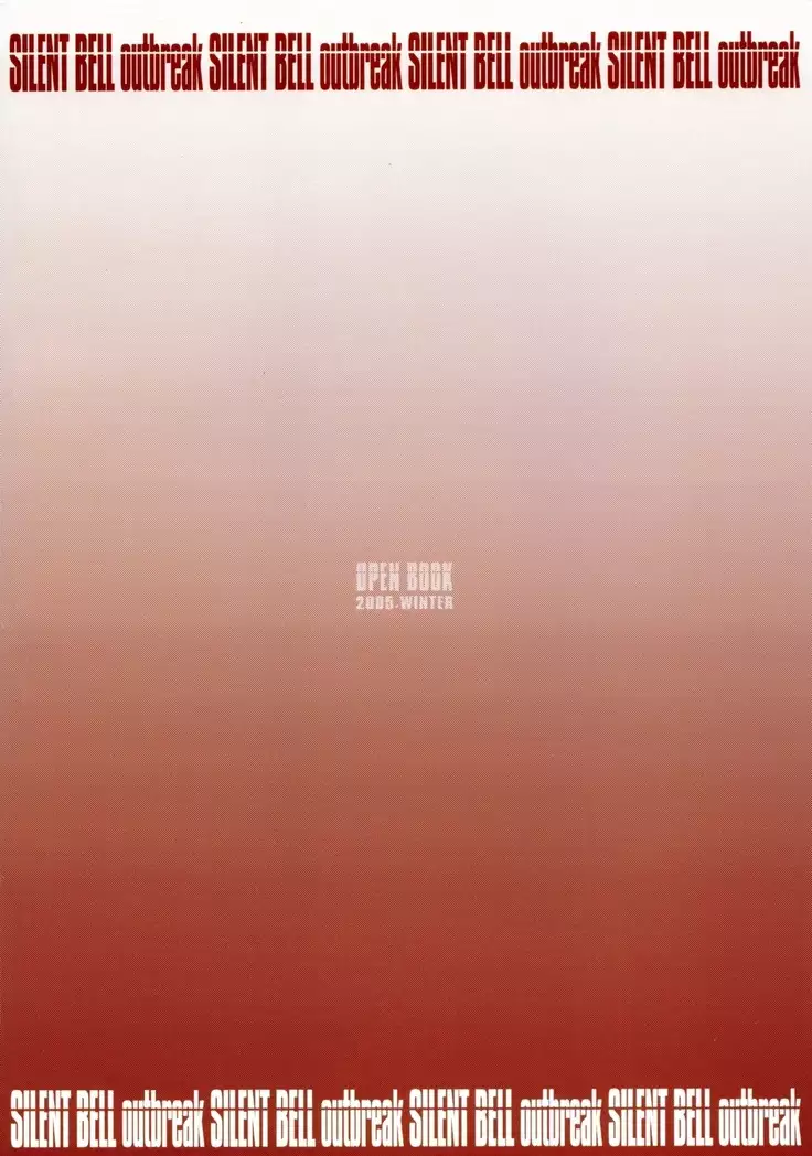 SILENT BELL outbreak