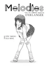 (C49) [D'Erlanger (Yamazaki Show)] Melodies