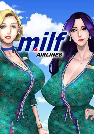 MILF AIRLINE: My Dear Mr. Pilot