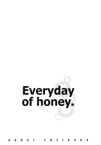 [Fujisaka Kuuki] Honey na Mainichi - Everyday of Honey.