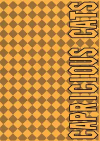 (COMITIA77) [Nouzui Majutsu, NO-NO'S (Kanesada Keishi, Kawara Keisuke)] Capricious Cats