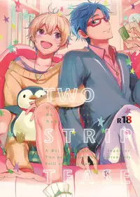 (C86) [TATA (Hata)] TWO STRIP TEASE (Free!)