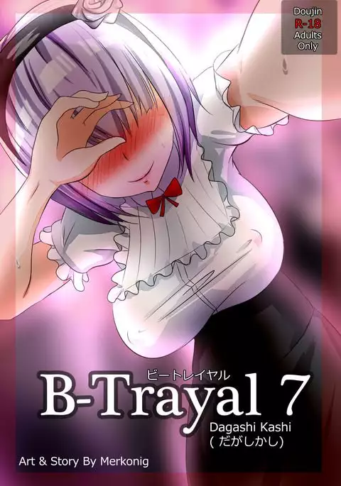 B-Trayal 7
