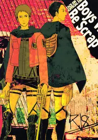 (Hekigai Chousa Haku) [DOBON (MiN)] Boys Will Be Scrap (Shingeki no Kyojin)