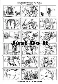 (C53) [Psy-Walken (Yoshizawa Tomoaki, Ohtsuki Suzuki)] ESCAPE 2 [JUST_DO_IT!]