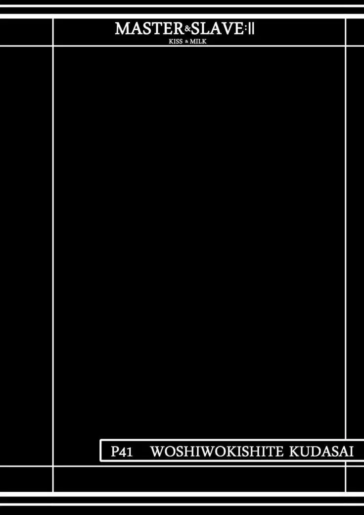 MASTER & SLAVE:II Kiss & Milk