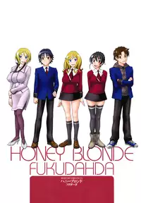 [Fukudahda] Honey Blonde [Decensored]