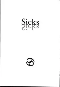 (SC40) [Kekkakukou (Miyai Shigi)] Sicks