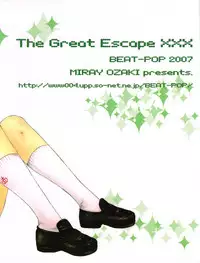 (C72) [BEAT-POP (Ozaki Miray)] The Great Escape XXX [English] [Phantom]