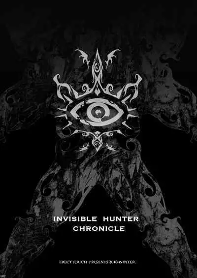 Invisible Hunter Chronicle