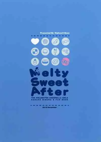 Melty Sweet After