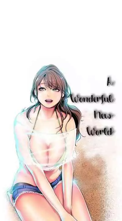 A Wonderful New World Ch.30/?