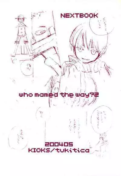 Michi ni Namae o Tsuketa no wa Dare? 1