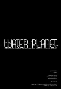 WATER PLANET.