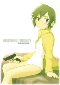 [PLANET PORNO (Yamane)] WORLD DOWNFALL / BLACKEARTH (Kino no Tabi) [Digital]