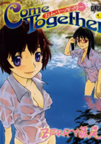 [Zerry Fujio] Come Together