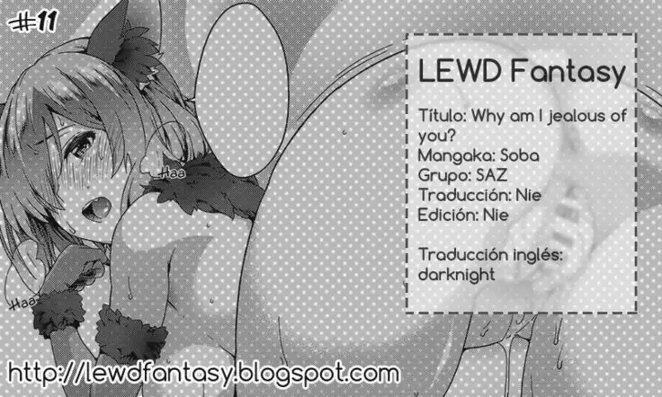 Why am I jealous of you? | ¿Por qué estoy celosa por ti?