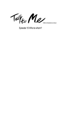 [Silverstar] Talk To Me Ch.1-29 (English) (Ongoing)