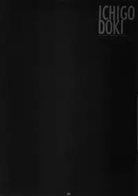 (C68) [PINK CHUCHU (Mikeou)] ICHIGO DOKI (Ichigo 100%)