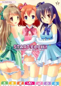 (C84) [Star-Dreamer Tei (Staryume)] START ECCHi! (Love Live!)
