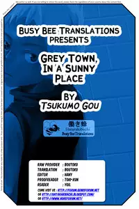 [Box (Tsukumo Gou)] Grey Town, in a Sunny Place [Translated]