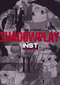 (C77) [INST (interstellar)] SHADOWPLAY (Touhou Project)